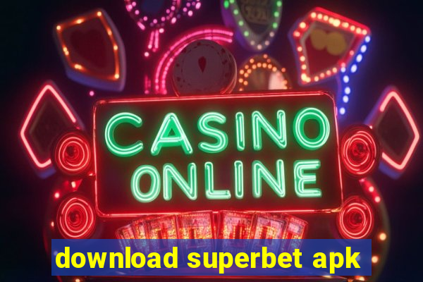 download superbet apk